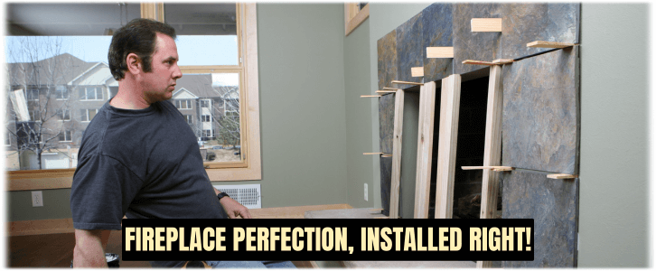 Fireplace Installation Riverside CA
